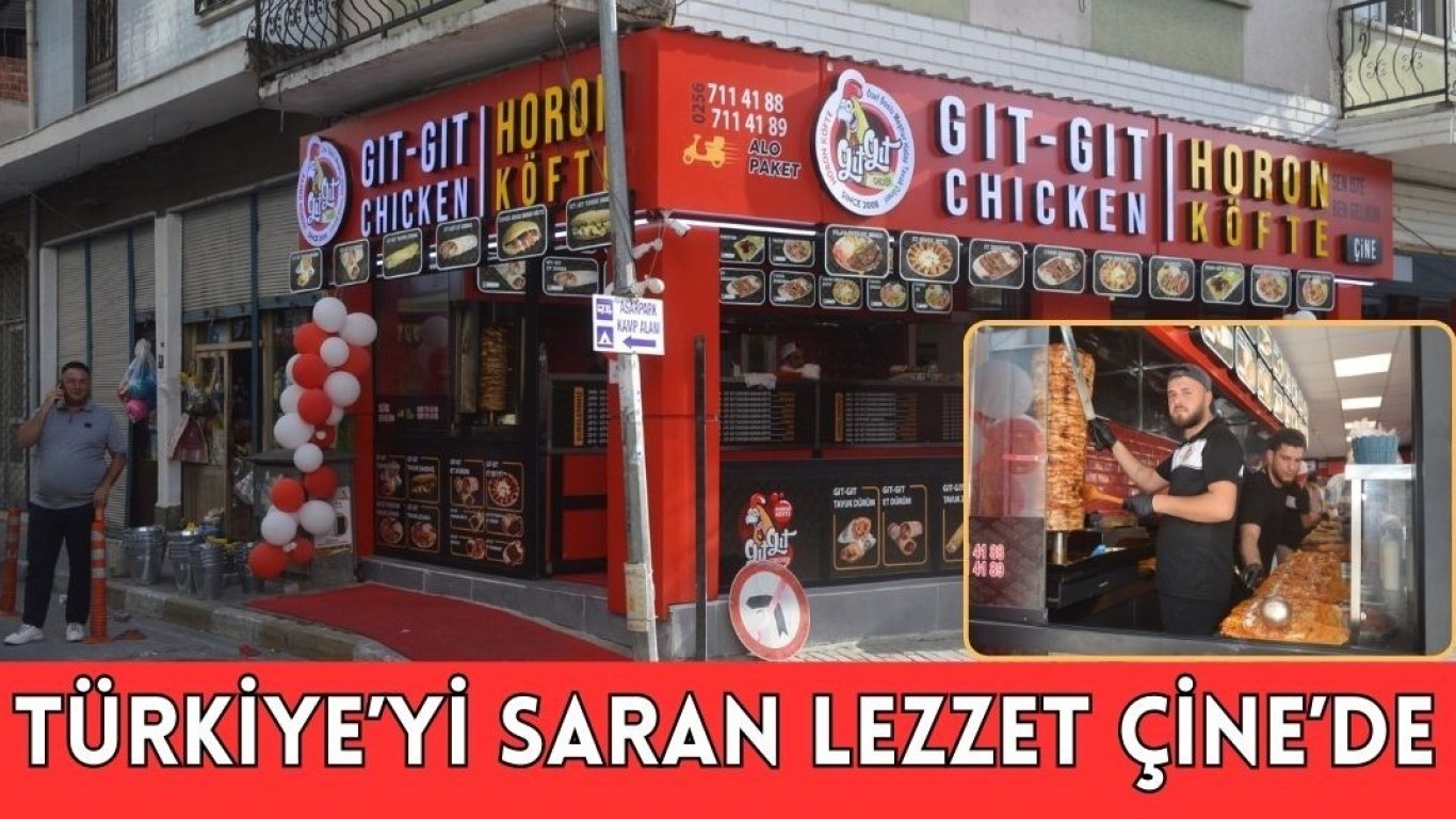 GIT GIT CHİCKEN-HORON KÖFTE ÇİNE’DE